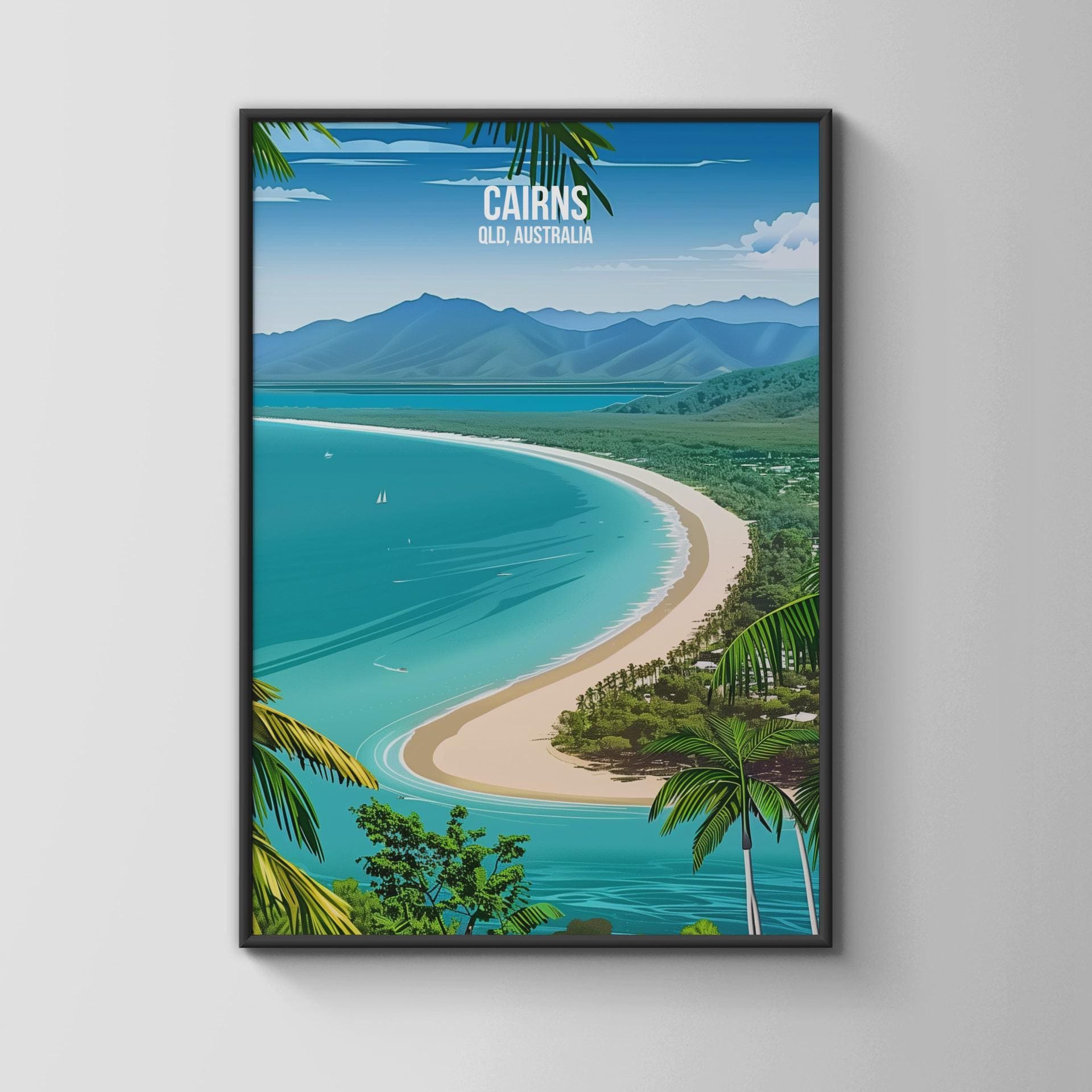 Cairns QLD Australia Poster Print Coastal Wall Art - Travel Wall Art